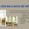 3 cách mix match nội thất