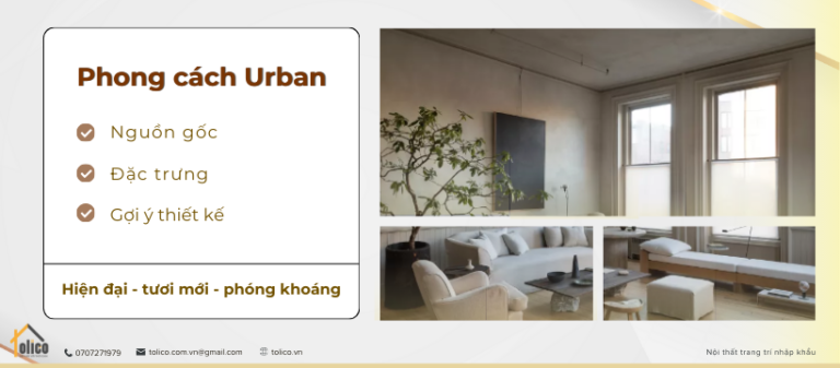 Nguồn gốc của Phong cách nội thất Urban?