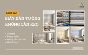 Cách dán giấy dán tường không cần keo