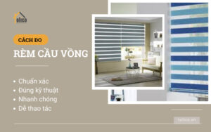 Cách đo rèm cầu vồng