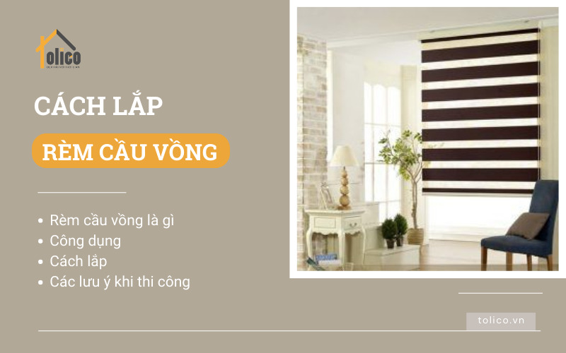 Cách lắp rèm cầu vồng
