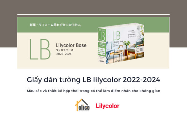 Giấy dán tường LB lilycolor 2022-2024