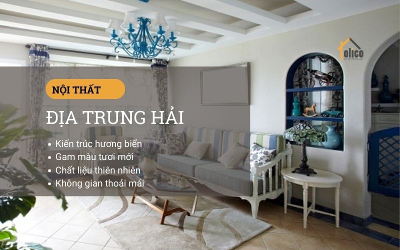 Phong cách thiết kế nội thất địa trung hải » Nội thất kiến trúc 3D.com.vn Phong cách thiết kế nội thất địa trung hải