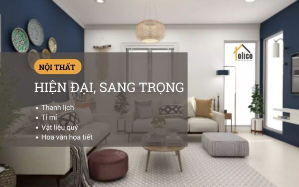 Phong cách thiết kế nội thất hiện đại, sang trọng