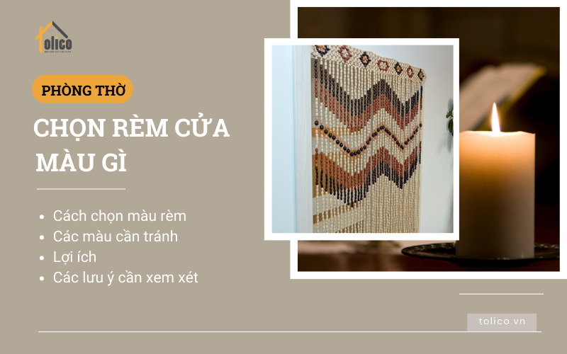 Phòng thờ chọn rèm cửa màu gì