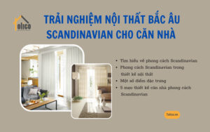 Scandinavian - Trải nghiệm phong cách nội thất Bắc Âu
