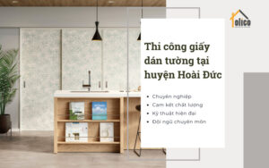 Thi công giấy dán tường tại huyện Hoài Đức