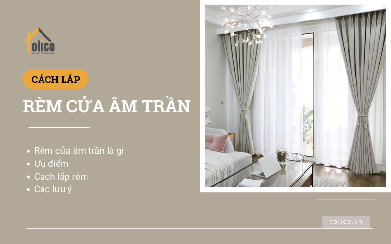 cách lắp rèm cửa âm trần