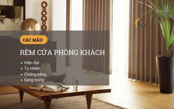 Các mẫu rèm cửa phòng khách đẹp, sang trọng, hiện đại