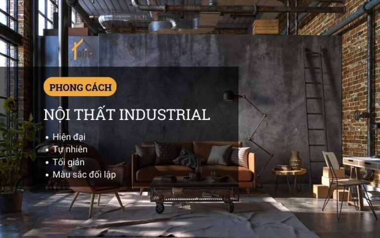 Phong cách thiết kế nội thất industrial Tolico