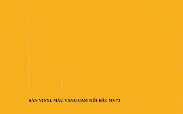 SÀN VINYL MÀU VÀNG CAM NỔI BẬT MV71