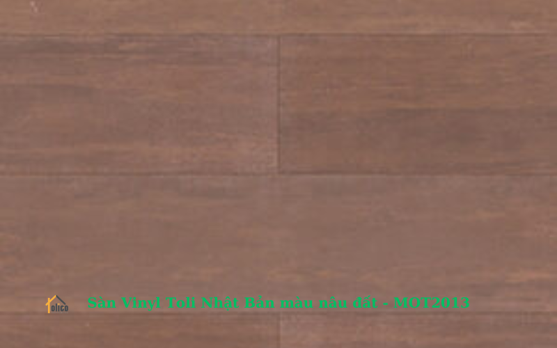 Sàn Vinyl Toli Nhật Bản màu nâu đất - MOT2013 » Nội thất kiến trúc 3D.com.vn Sàn Vinyl Toli Nhật Bản màu nâu đất - MOT2013