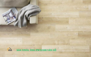 SÀN VINYL TOLI PWT2340 VÂN GỖ
