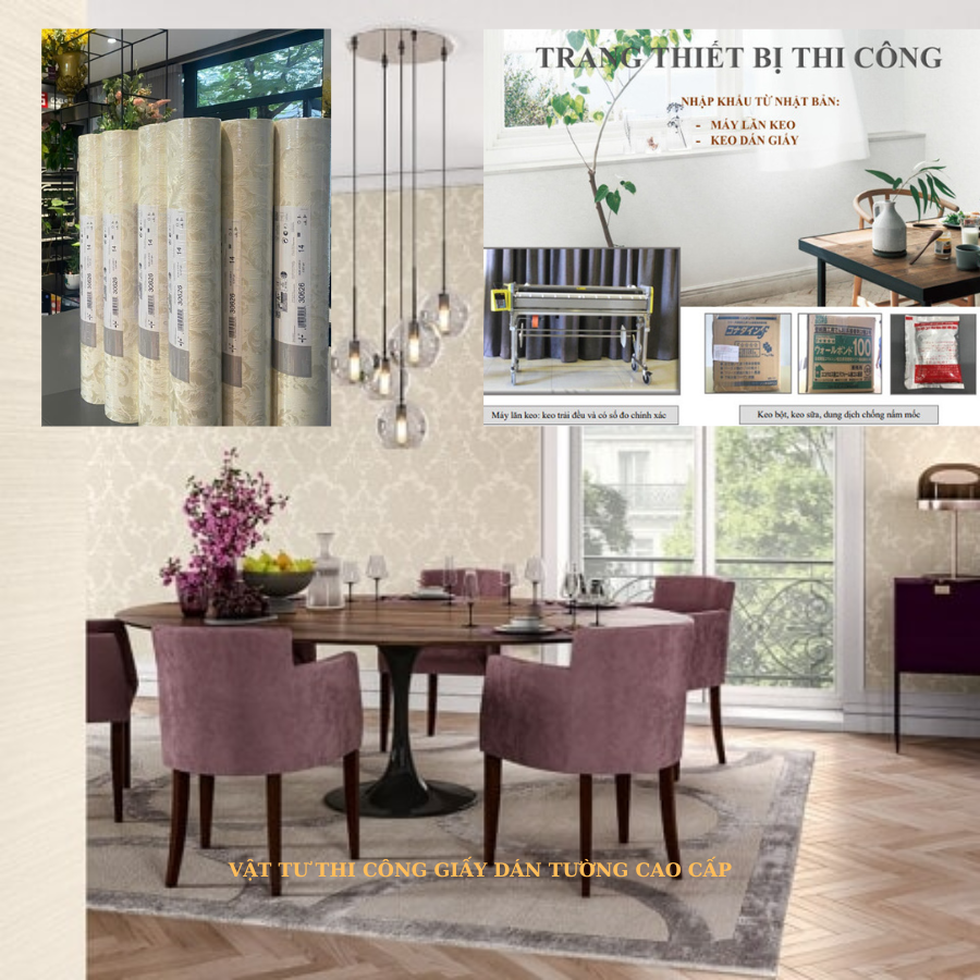 VẬT TƯ THI CÔNG GIẤY DÁN TƯỜNG CAO CẤP